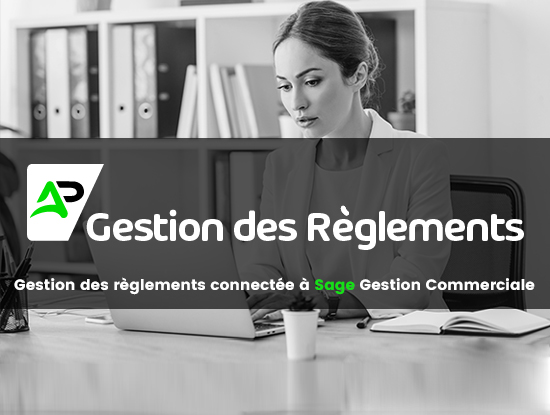 AP Gestion des Règlements sage maroc gestion commerciale